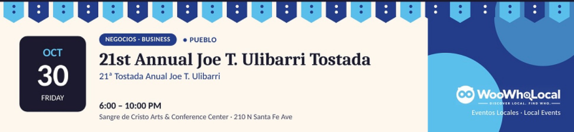 21st Annual Joe T. Ulibarri Tostada